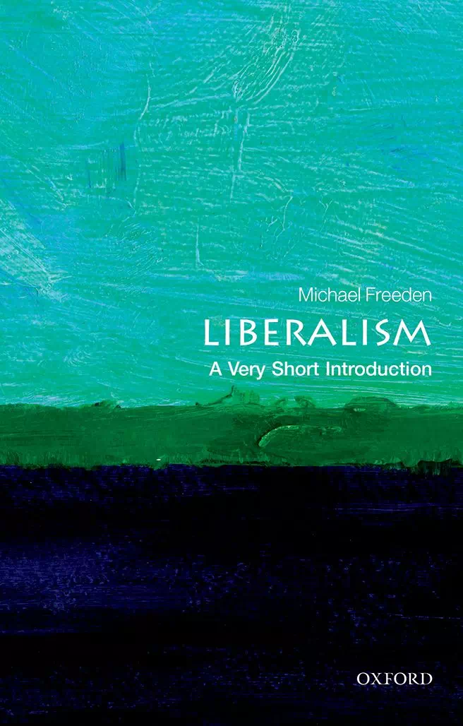 Liberalism - A Very Short Introduction - Michael Freeden